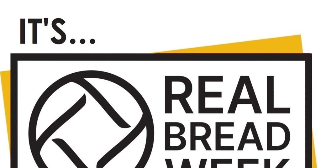 Bread Week Bakers prepare for Real Bread Week 2021 | News | British Baker