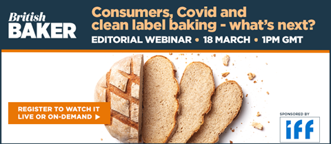 Consumers, Covid and clean label baking